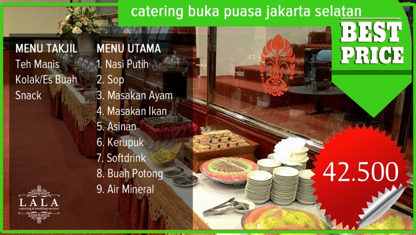 Catering Buka Puasa Jakarta Selatan